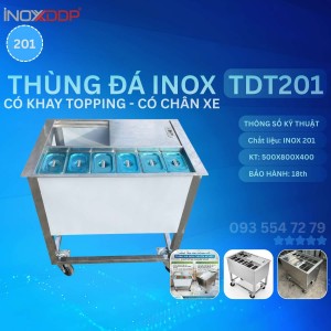 Thùng Đá Inox Có khay topping, KT 500 x 800 x 400 khung chân xe đẩy