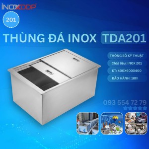 Thùng đá inox 201 âm quầy bàn, KT 400x600x400, chứa 20kg đá lạnh, Bảo hành 18th