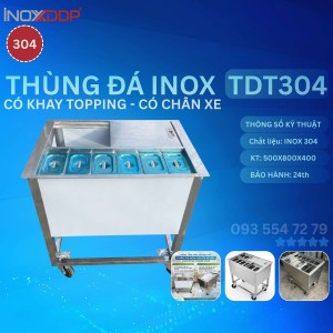 Thùng Đá Inox 304, 6 Khay Topping, KT 500 x 800 x 400 có xe đẩy 