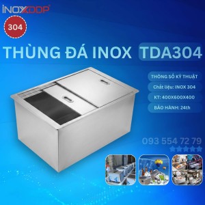 Thùng đá inox 304 âm quầy bàn, KT 400x600x400, chứa 20kg đá lạnh, Bảo hành 24th
