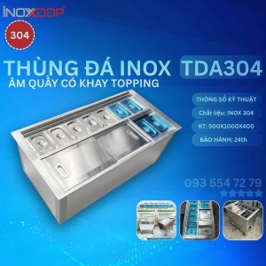 Thùng Đá Inox 304 Âm Quầy Có 9 Khay Topping, KT 500x1000x400