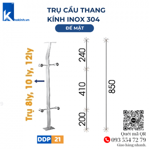 Trụ Lan Can Cầu Thang Inox 304, 8ly, 10ly, 12ly DDP21