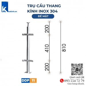 Trụ Tròn Inox 304, lan can cầu thang kính đế mặt, DDP11 