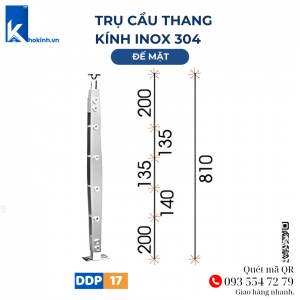 Trụ Xỏ Inox 304, Lan can cầu thang kính, Đế mặt DDP17